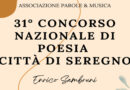 “Concorso di poesia Città di Seregno ” : aperte le iscrizioni alla 31^ edizione